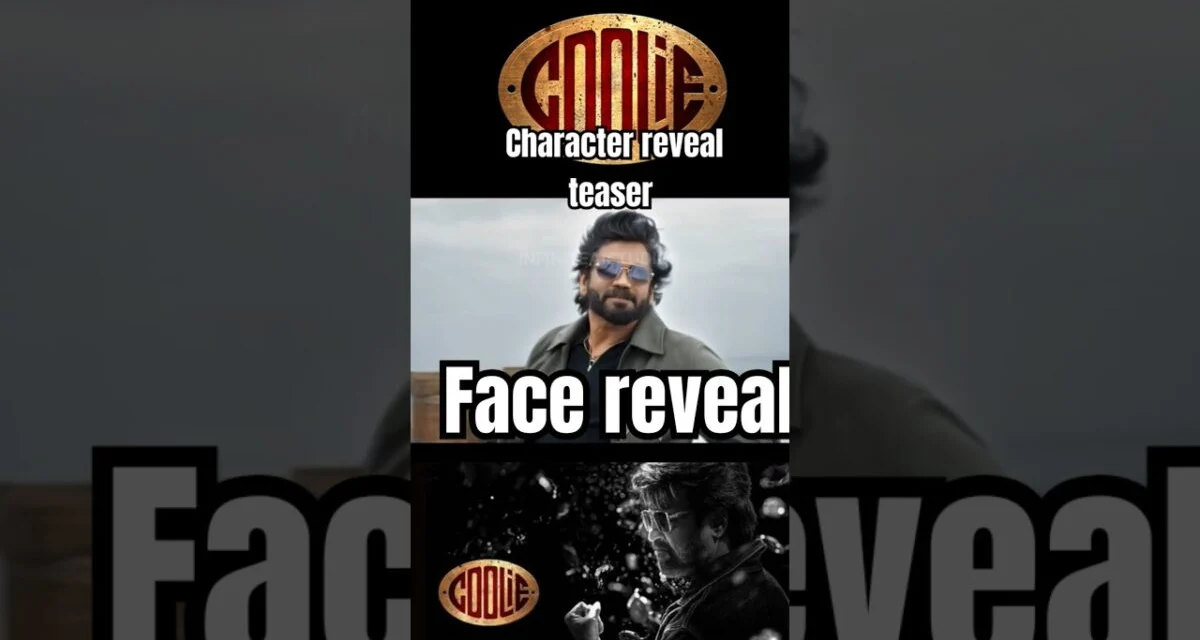 Coolie Teaser: Character Face Reveal #rajnikanth #nagarjuna #coolie #lokeshkanagaraj  #coolieteaser