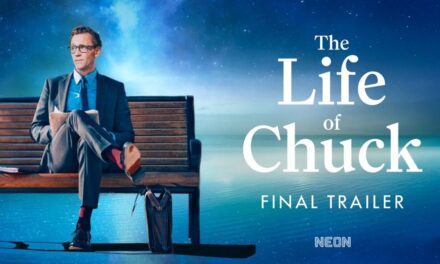 THE LIFE OF CHUCK – Official Trailer #2 – In Select Theaters 6.6, Everywhere 6.13