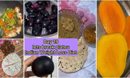 Day 19 Of Indian Weight Loss Diet | What I Eat In A Day To Lose Weight | Weight Loss Plateau