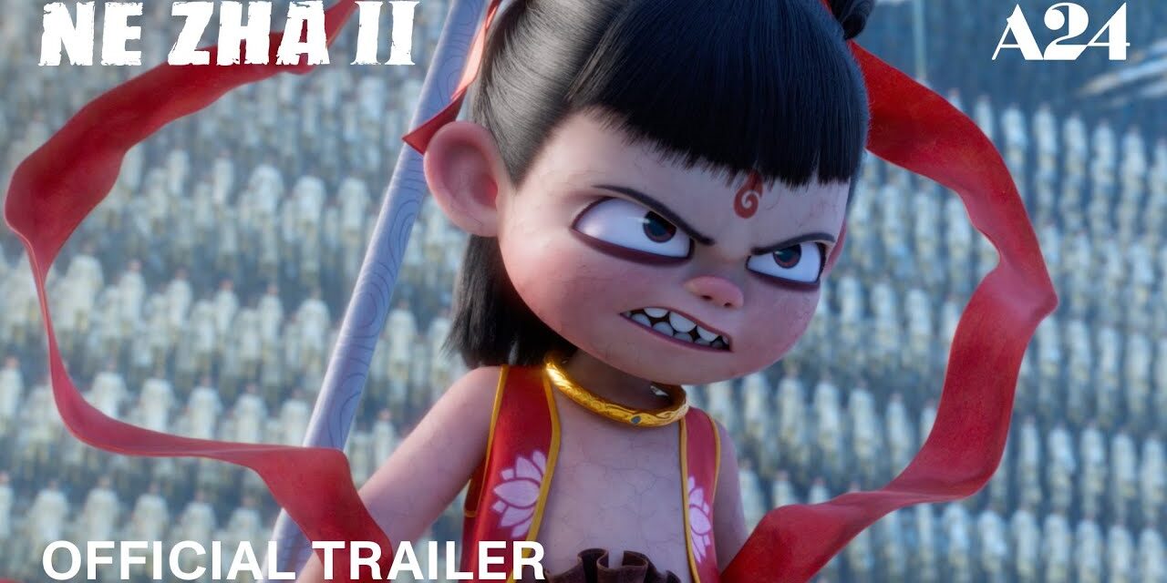 Ne Zha 2 | Official Trailer HD | A24