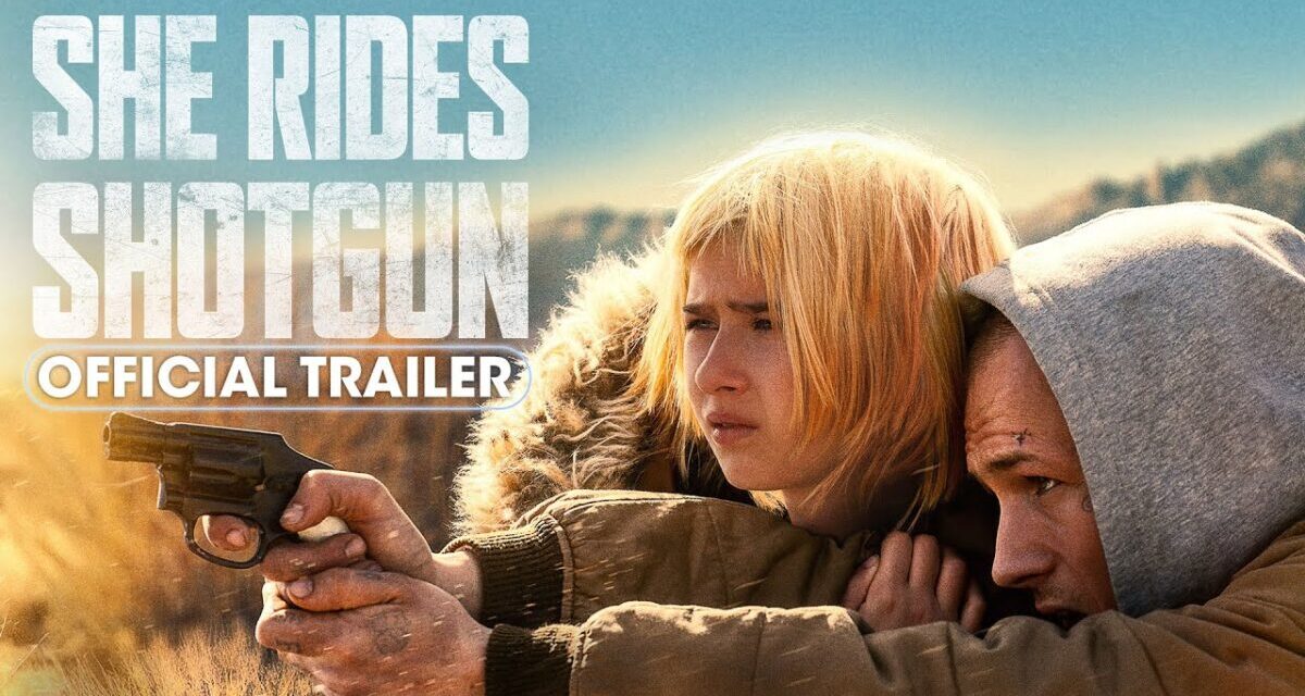 She Rides Shotgun (2025) Official Trailer – Taron Egerton, Ana Sophia Heger