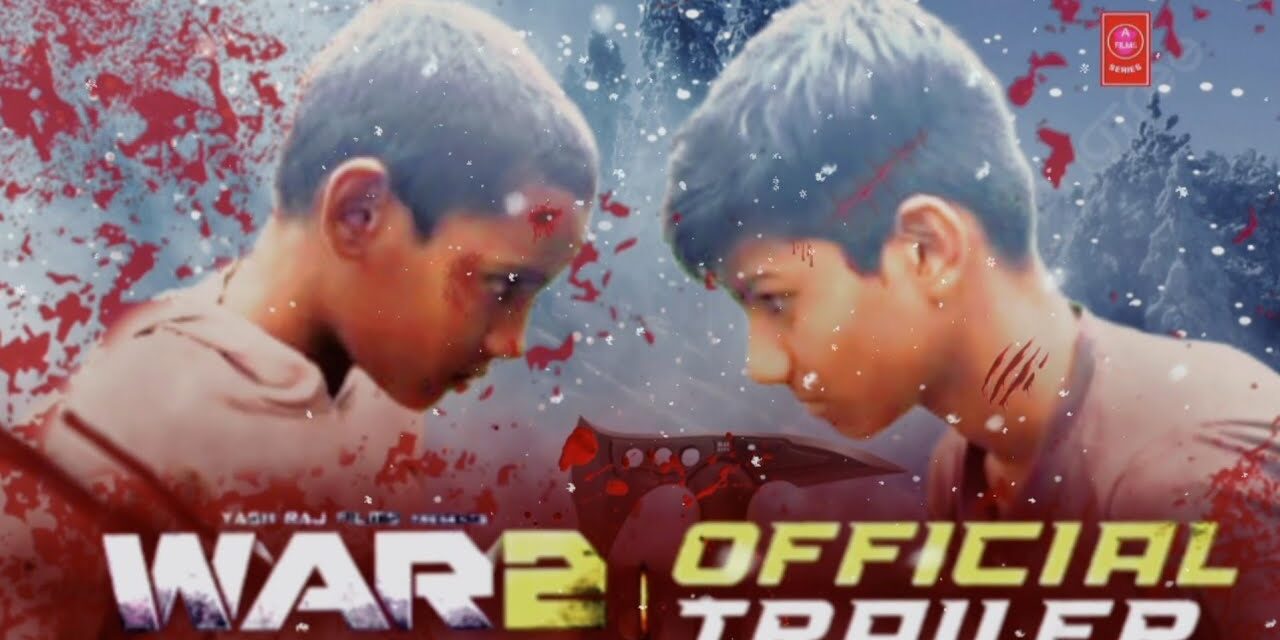WAR 2 | Official Trailer | Hrithik Roshan | NTR | Aryan Film | 💥 #love  War 2 Trailer Hindi