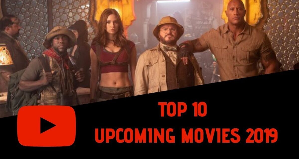 Top 10 Best Upcoming Movie Trailers 2019 (July)