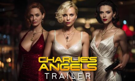 Charlie’s Angels 2025 | First Trailer | Charlize Theron, Angelina Jolie, Scarlett Johansson Concept