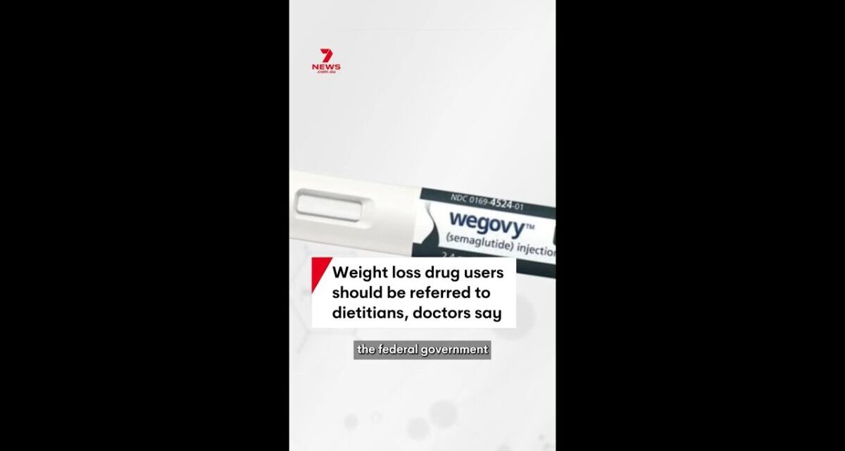 Doctors Urge Government To Ensure Weight Loss Drug Users Are Referred To Dietitians