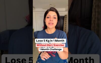 1 Month Challenge | Lose 5 Kg Without Diet / Exercise #drshikhasingh #howtoloseweightfast #food