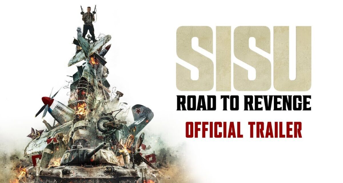 SISU: Road To Revenge – Official Trailer (HD)