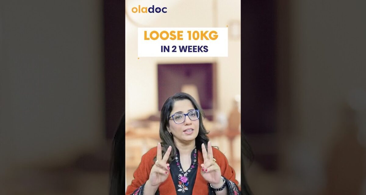 Lose 10 Kg In 2 Weeks – All You Need To Know – Best Way To Lose 10 Kilos In 15 Days #weightloss