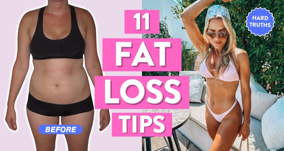 11 Fat Loss Tips That Changed My Life | My 45 Pound Weight Loss Journey
