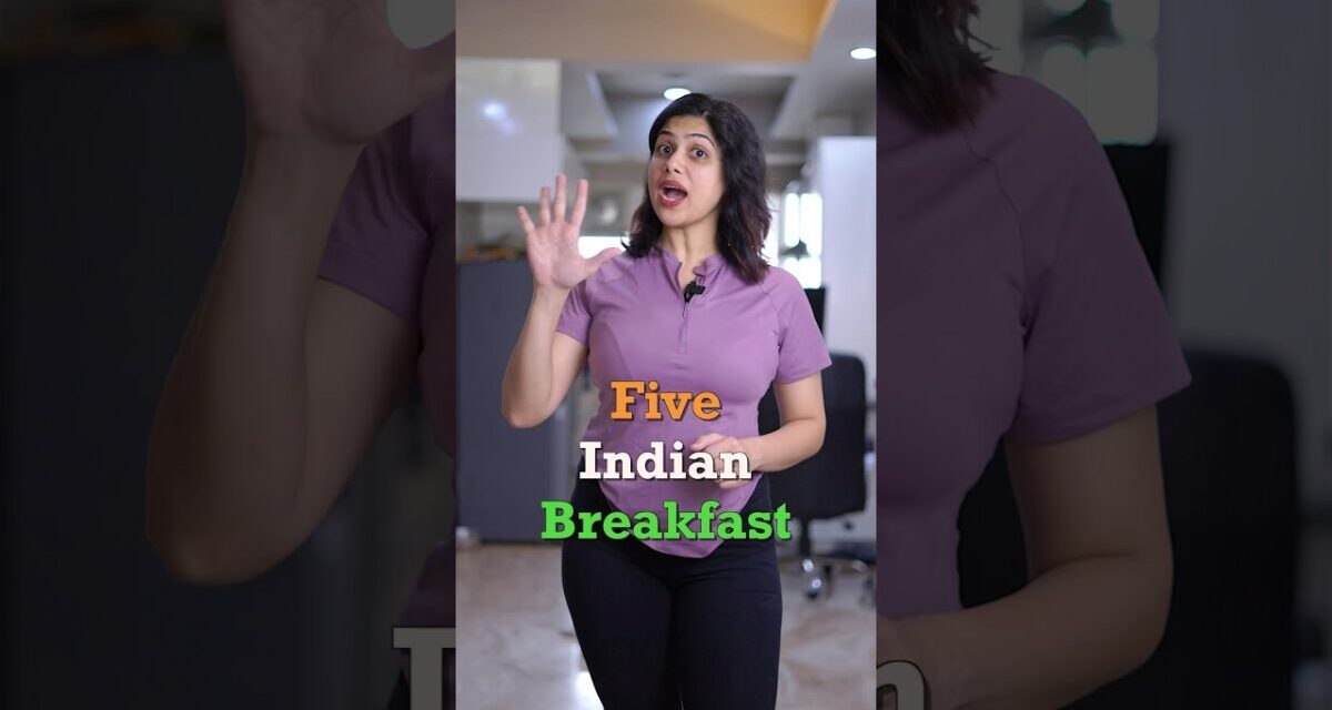 5 Indian Breakfast For Weight Loss Journey 👍 #fit #health #weightloss #fitness