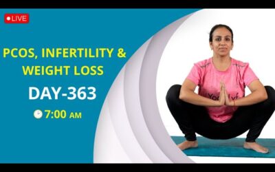 Live Yoga For PCOS, Infertility And Weight Loss – Day 363