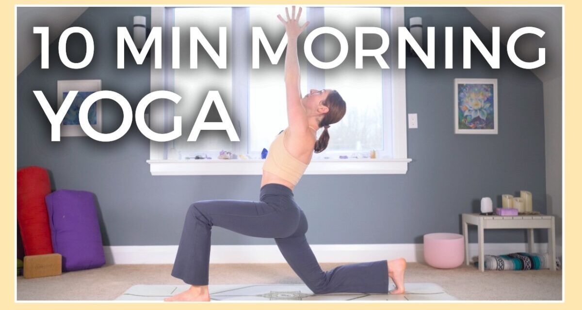 10 Min Morning Yoga Flow – Wake Up & Get Strong