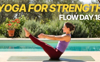 Yoga For Strength | 30 Min | Day 18 Flow Challenge
