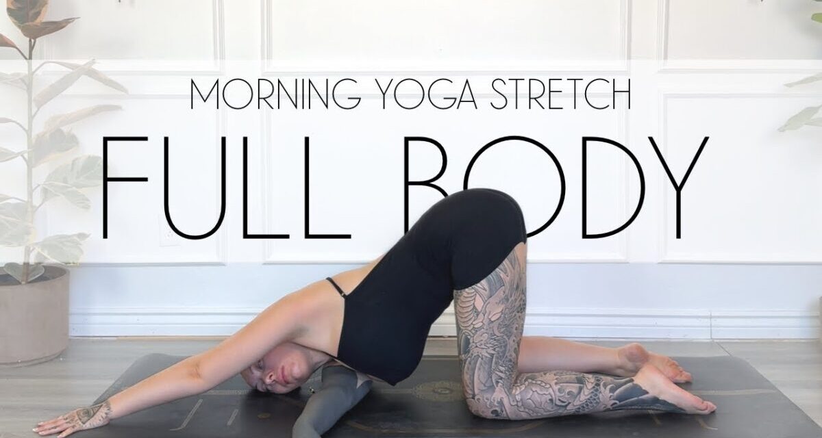 Morning Yoga Full Body Stretch
