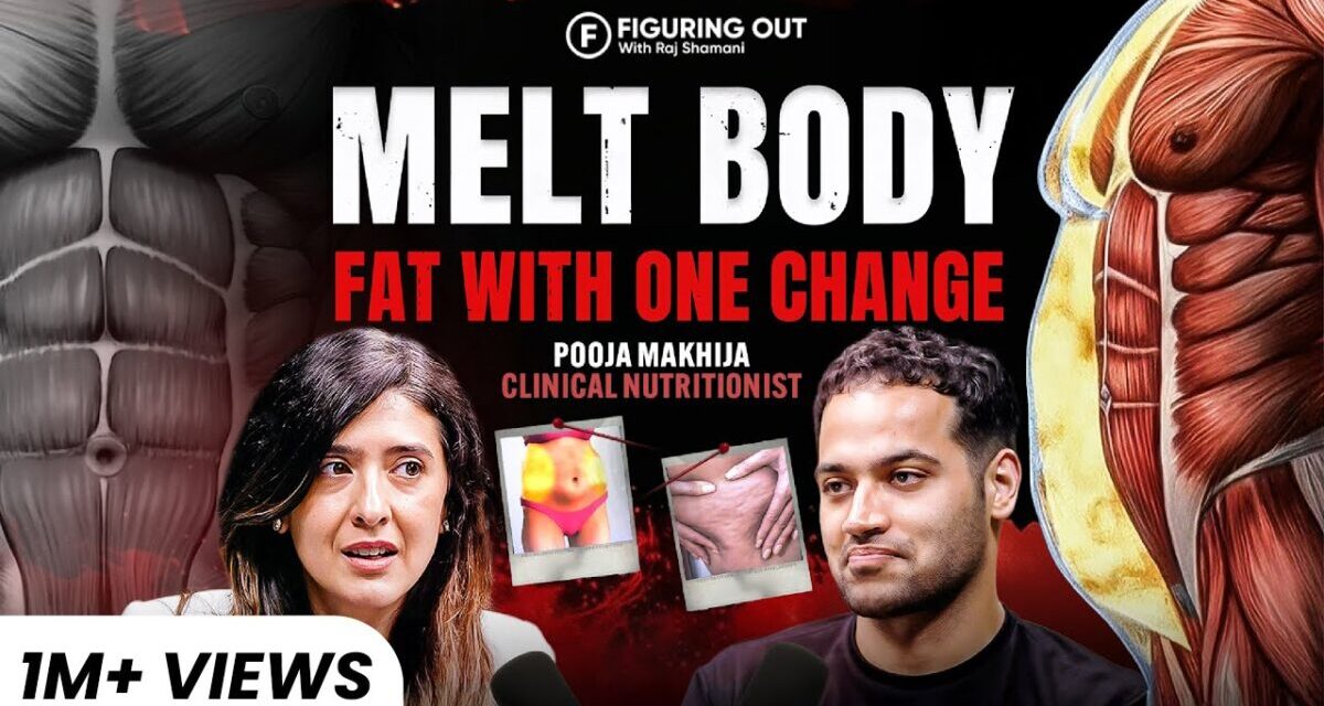 Diet Expert: Weight Loss, Calories, Digestion, Sugar & Belly Fat | Pooja Makhija | FO433 Raj Shamani
