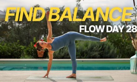 Yoga For Balance | 30 Min | Day 28 Flow Challenge