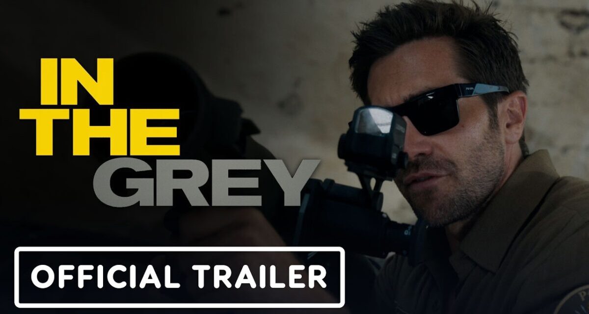 In The Grey – Official Trailer (2026) Jake Gyllenhaal, Henry Cavill, Eiza González