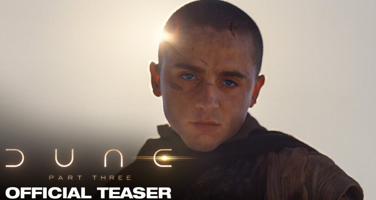 Dune: Part Three | Official Teaser Trailer