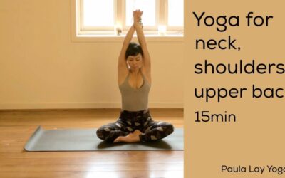 Yoga For Neck, Shoulders And Upper Back 15min
