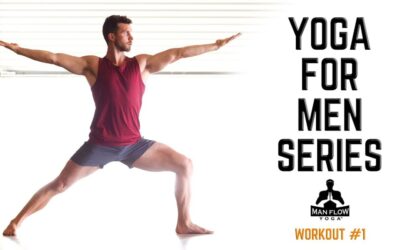 30 Minute Workout | Yoga For Men Series – Workout #1 | #yogaformen