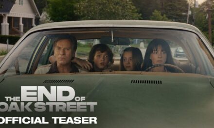 The End Of Oak Street | Official Teaser Trailer