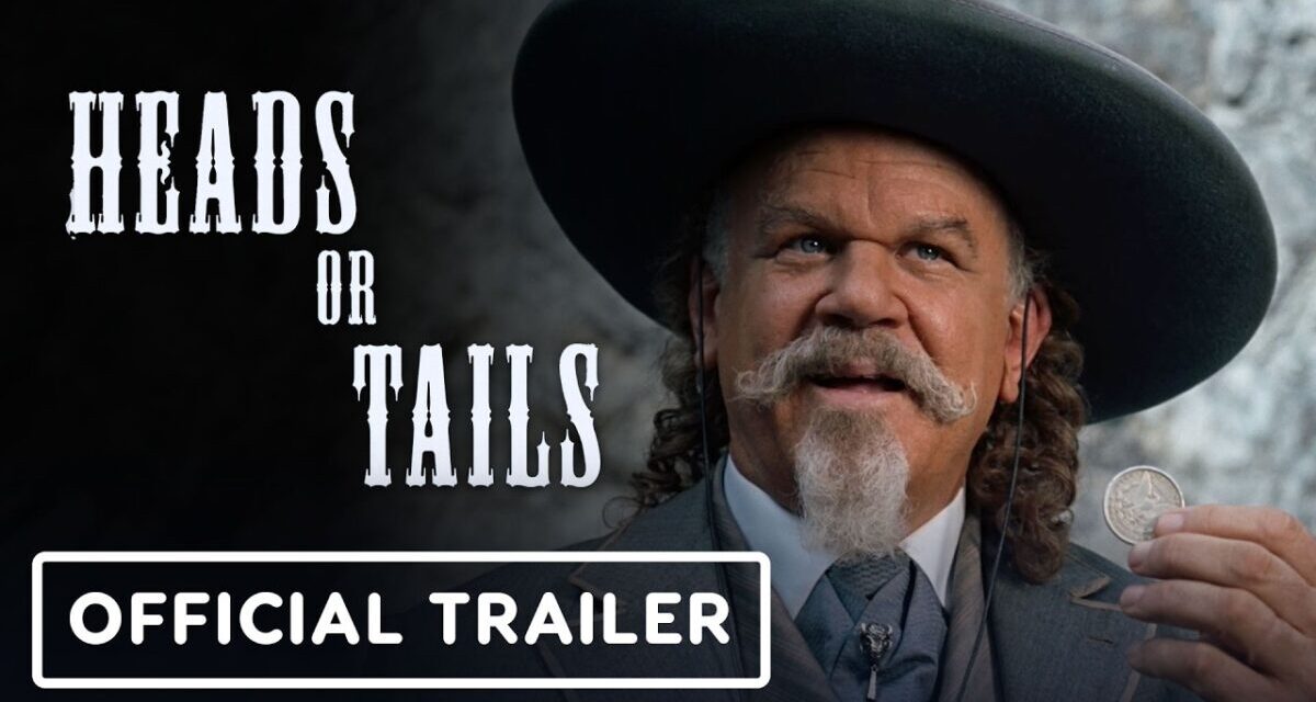 Heads Or Tails – Official Trailer (2026) John C. Reilly