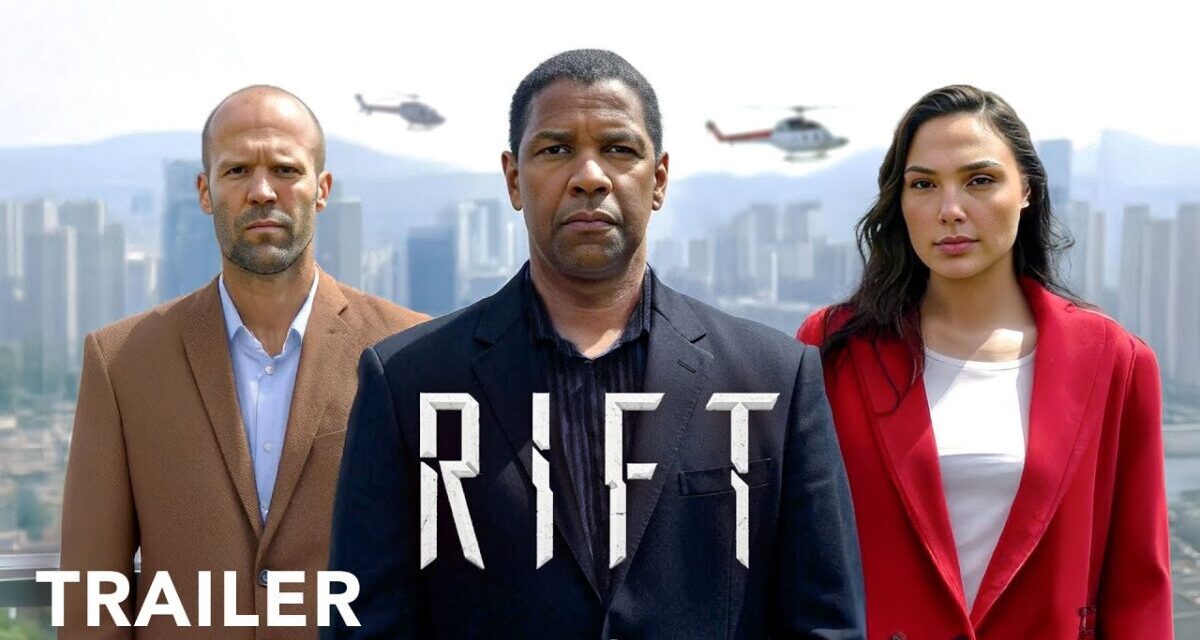 The RIFT | Trailer | Denzel Washington, Jason Statham, Gal Gadot | 2025 Movies Trailers