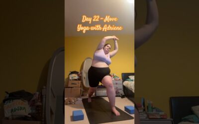 Day 22 – Move – Yoga With Adriene #Yoga #YogaJourney #PlusSizeYoga