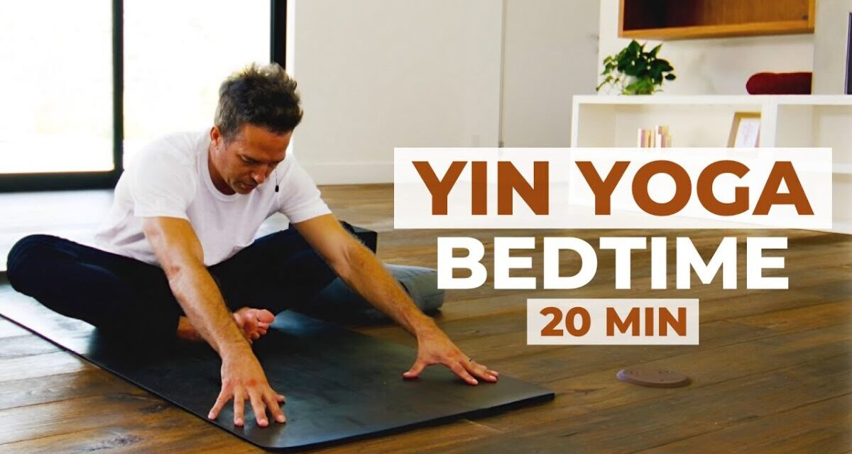 20 Min Yin Yoga Bedtime L Relax & Sleep Better