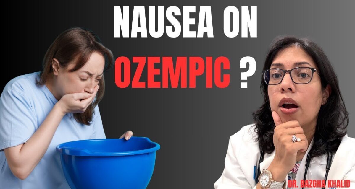 Weight Loss Doctor Explains: Ozempic Nausea – The Real Science & Real Solutions