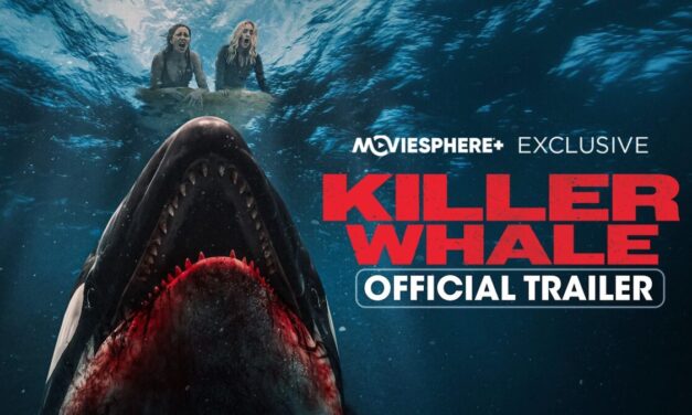 Killer Whale (2026) Official Trailer | Stream Only On MovieSphere+