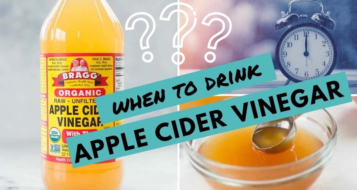 When To Drink Apple Cider Vinegar For WEIGHT LOSS | My Tips For Best Results