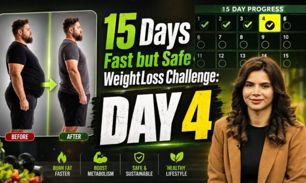 Day 4: Fast But Safe Weight Loss | 15-Day Challenge | Ayesha Nasir