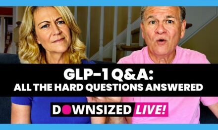 GLP-1 WEIGHT LOSS QUESTIONS ANSWERED!  DOWNSIZED LIVE!