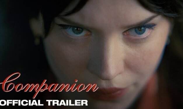 Companion | Official Trailer