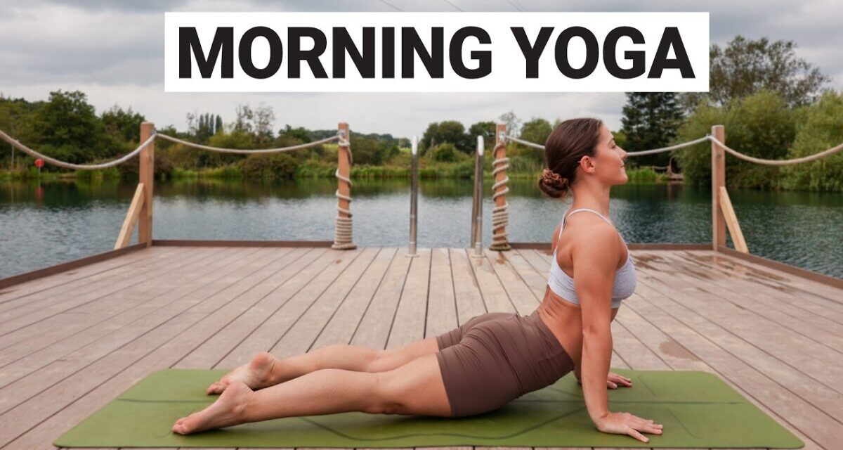 20 Min Morning Yoga Routine To Wake Up & Feel Your Best