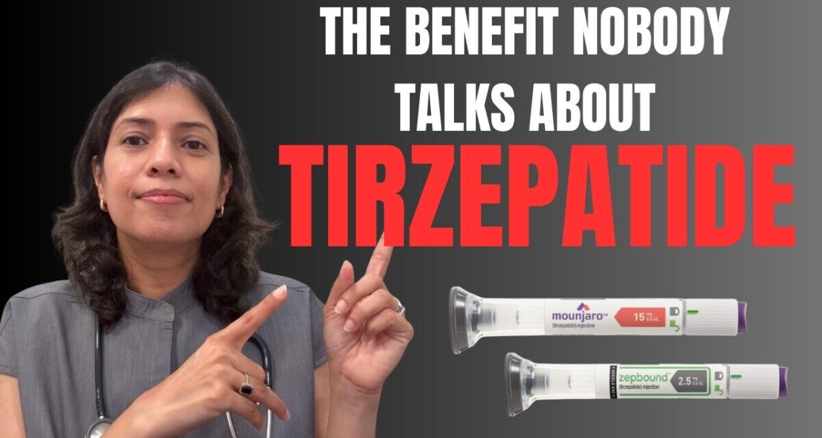 Obesity Medicine Doctor Explains: The Surprising Benefits Of Tirzepatide Beyond Weight Loss