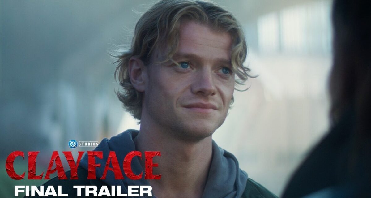 Clayface | Final Trailer