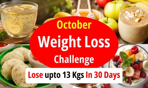 October Weight Loss Challenge | Lose Upto 13 Kgs In 30 Days | Diet Plan | Eat More Lose More