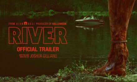 River | Official Trailer