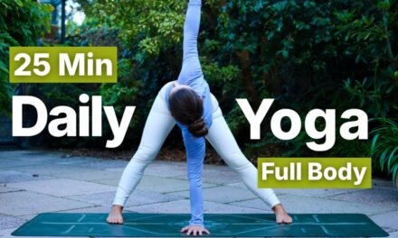 25 Min Best Daily Yoga Routine | Everyday Full Body Yoga For All Levels
