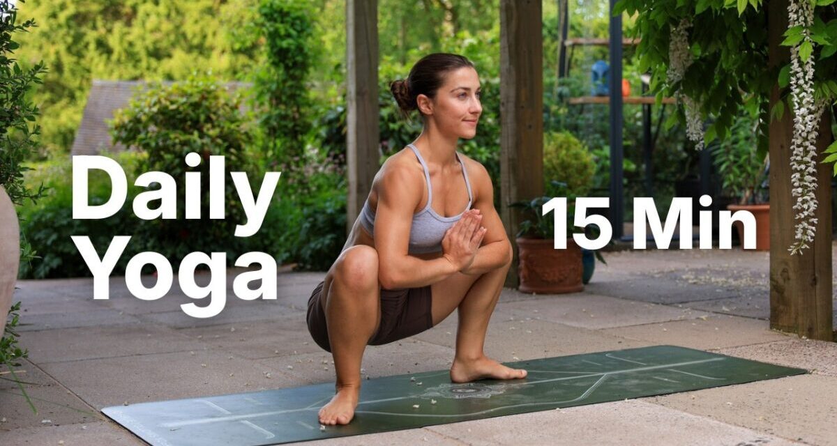 15 Min Daily Yoga Flow | Everyday Full Body Yoga Routine